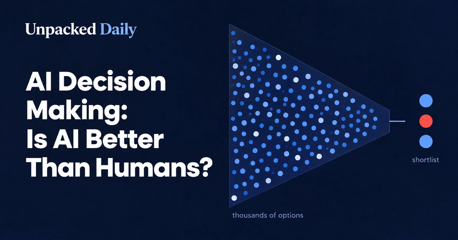 AI Decision Making: Is AI Better Than Humans?